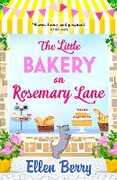 Libro in inglese The Little Bakery on Rosemary Lane Ellen Berry
