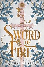 Libro in inglese Sword of Fire Katharine Kerr
