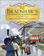 Libro in inglese Bradshaw's Continental Railway Guide: 1853 Railway Handbook of Europe George Bradshaw