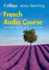 Libro in inglese Easy Learning French Audio Course: Language Learning the Easy Way with Collins Collins Dictionaries