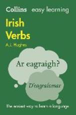 Libro in inglese Collins Easy Learning Irish Verbs: Trusted Support for Learning A. J. Hughes