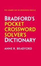 Libro in inglese Bradford's Pocket Crossword Solver's Dictionary: Over 125,000 Solutions in an A-Z Format for Cryptic and Quick Puzzles Anne R. Bradford Collins Puzzles