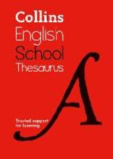 Libro in inglese School Thesaurus: Trusted Support for Learning Collins Dictionaries