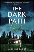 Libro in inglese The Dark Path Michelle Sacks