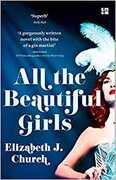 Libro in inglese All the Beautiful Girls: An Uplifting Story of Freedom, Love and Identity Elizabeth J. Church