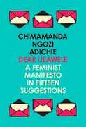 Libro in inglese Dear Ijeawele, or a Feminist Manifesto in Fifteen Suggestions Chimamanda Ngozi Adichie