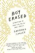 Libro in inglese Boy Erased: A Memoir of Identity, Faith and Family Garrard Conley