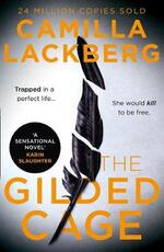 Libro in inglese The Gilded Cage Camilla Lackberg
