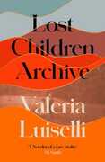 Libro in inglese Lost Children Archive Valeria Luiselli