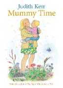 Libro in inglese Mummy Time Judith Kerr