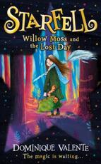 Libro in inglese Starfell: Willow Moss and the Lost Day Dominique Valente