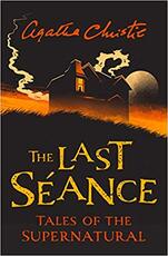 Libro in inglese The Last Seance: Tales of the Supernatural by Agatha Christie Agatha Christie