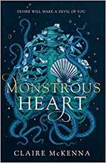 Libro in inglese Monstrous Heart Claire McKenna