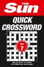 Libro in inglese The Sun Quick Crossword Book 7: 200 Fun Crosswords from Britain's Favourite Newspaper The Sun The Sun Brain Teasers
