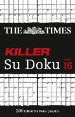 Libro in inglese The Times Killer Su Doku Book 16: 200 Lethal Su Doku Puzzles The Times Mind Games