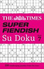 Libro in inglese The Times Super Fiendish Su Doku Book 7: 200 Challenging Puzzles The Times Mind Games