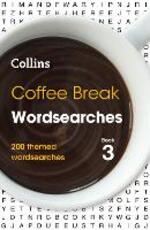 Libro in inglese Coffee Break Wordsearches Book 3: 200 Themed Wordsearches Collins Puzzles
