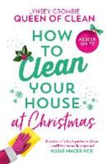 Libro in inglese How To Clean Your House at Christmas Lynsey, Queen of Clean