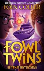 Libro in inglese Get What They Deserve Eoin Colfer