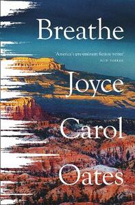 Libro in inglese Breathe Joyce Carol Oates