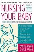 Libro in inglese Nursing Your Baby Gale Pryor Karen Pryor