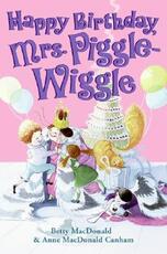 Libro in inglese Happy Birthday, Mrs. Piggle-Wiggle Betty MacDonald Anne MacDonald Canham