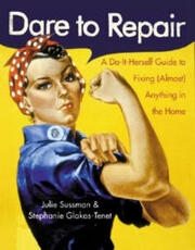 Libro in inglese Dare to Repair Julie Sussman