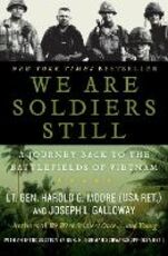 Libro in inglese We Are Soldiers Still: A Journey Back to the Battlefields of Vietnam Harold G. Moore Joseph L. Galloway