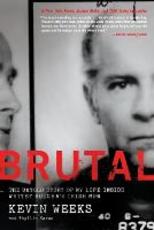 Libro in inglese Brutal: The Untold Story of My Life Inside Whitey Bulger's Irish Mob Kevin Weeks Phyllis Karas
