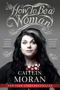 Libro in inglese How to Be a Woman Caitlin Moran