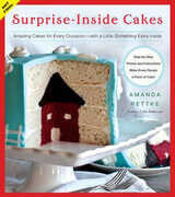 Libro in inglese Surprise-inside Cakes: Amazing Cakes for Every Occasion -- with a Little Something Extra Inside Amanda Rettke