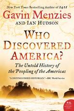 Libro in inglese Who Discovered America?: The Untold History of the Peopling of the Americas Gavin Menzies Ian Hudson