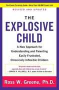 Libro in inglese The Explosive Child: A New Approach for Understanding and Parenting Easily Frustrated, Chronically Inflexible Children Ross W. Greene