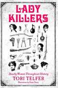 Libro in inglese Lady Killers: Deadly Women Throughout History Tori Telfer