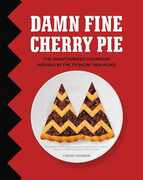 Libro in inglese Damn Fine Cherry Pie: And Other Recipes from Tv's Twin Peaks Lindsey Bowden