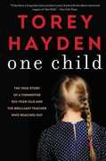 Libro in inglese One Child: The True Story of a Tormented Six-Year-Old and the Brilliant Teacher Who Reached Out Torey Hayden