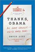 Libro in inglese Thanks, Obama: My Hopey, Changey White House Years David Litt