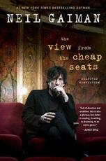 Libro in inglese The View from the Cheap Seats: Selected Nonfiction Neil Gaiman