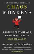 Libro in inglese Chaos Monkeys Intl: Obscene Fortune and Random Failure in Silicon Valley Antonio Garcia Martinez
