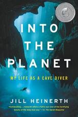 Libro in inglese Into the Planet: My Life as a Cave Diver Jill Heinerth