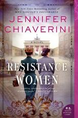 Libro in inglese Resistance Women: A Novel Jennifer Chiaverini