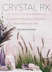 Libro in inglese The Little Book of Crystal Cures Colleen McCann