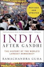 Libro in inglese India After Gandhi Revised and Updated Edition: The History of the World's Largest Democracy Ramachandra Guha