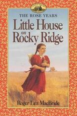 Libro in inglese Little House on Rocky Ridge Roger Lea MacBride