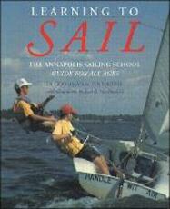Libro in inglese Learning to Sail: The Annapolis Sailing School Guide for Young Sailors of All Ages Diane Goodman Ian Brodie
