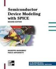Libro in inglese Semiconductor Device Modeling with Spice Giuseppe Massabrio Paolo Antognetti