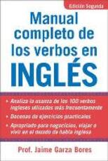 Libro in inglese Manual Completo De Los Verbos En Ingles Jamie Garza Bores