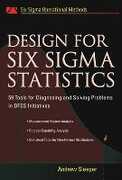 Libro in inglese Design for Six Sigma Statistics: 59 Tools for Diagnosing and Solving Problems in DFFS Initiatives Andrew Sleeper