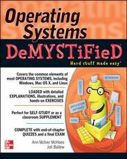 Libro in inglese Operating Systems DeMYSTiFieD Ann McIver McHoes Joli Ballew