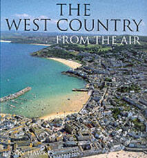 Libro in inglese The West Country From The Air Jason Hawkes